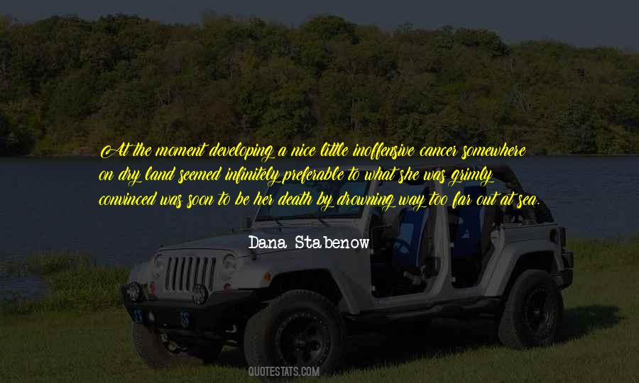 Dana Stabenow Quotes #273593