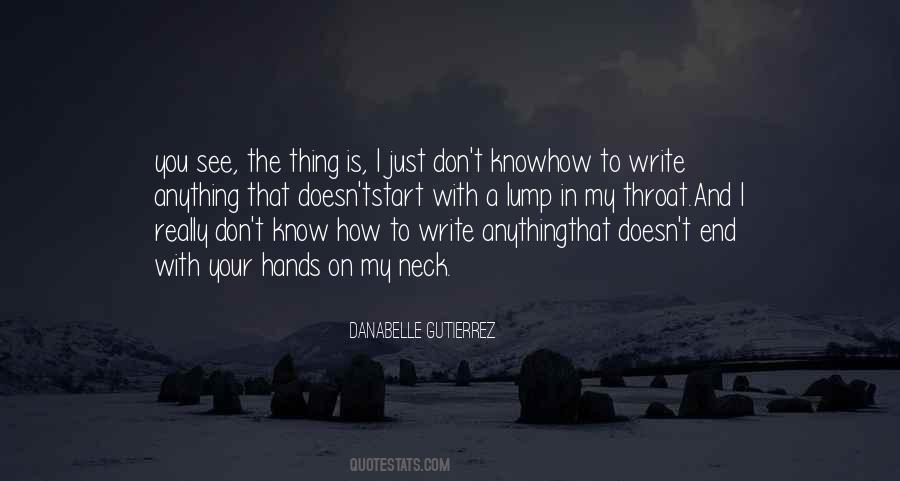 Danabelle Gutierrez Quotes #1692143