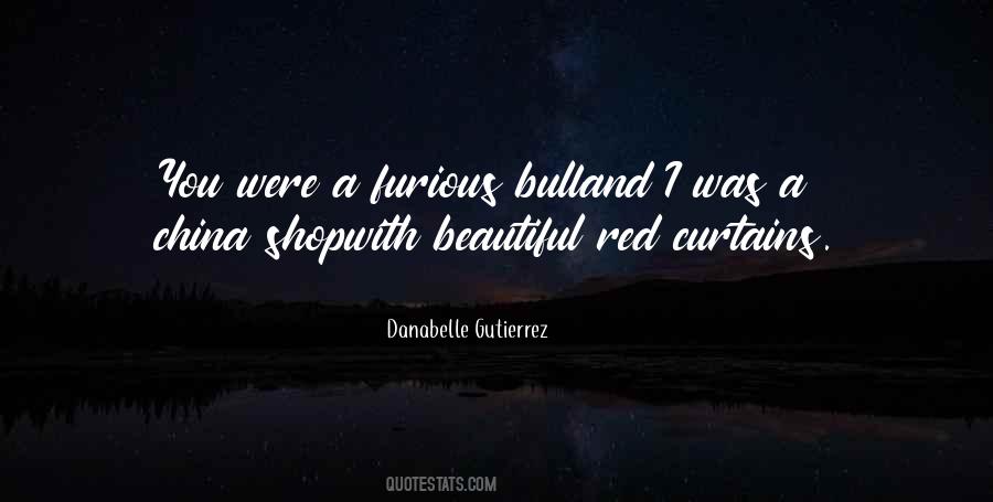 Danabelle Gutierrez Quotes #1771667