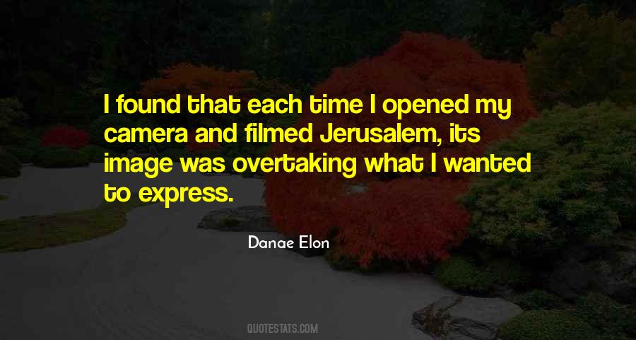 Danae Elon Quotes #1688703