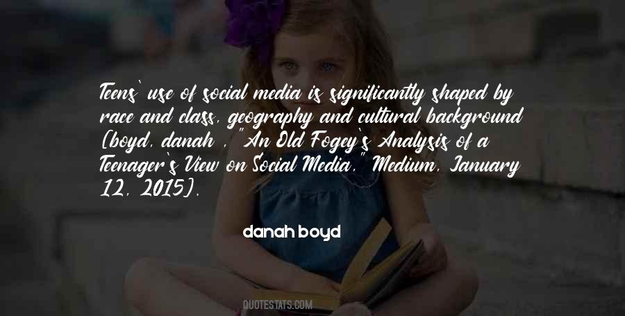 Danah Boyd Quotes #789771