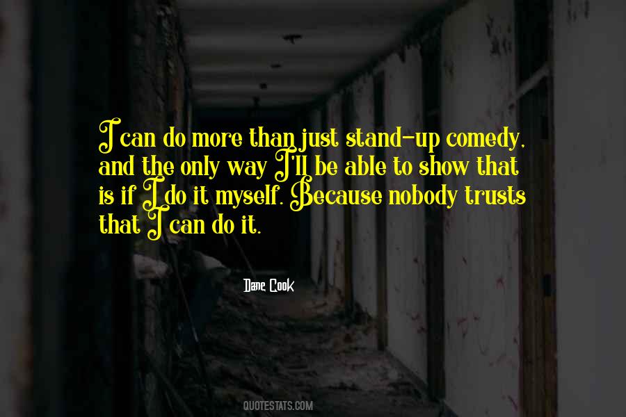 Dane Cook Quotes #279641