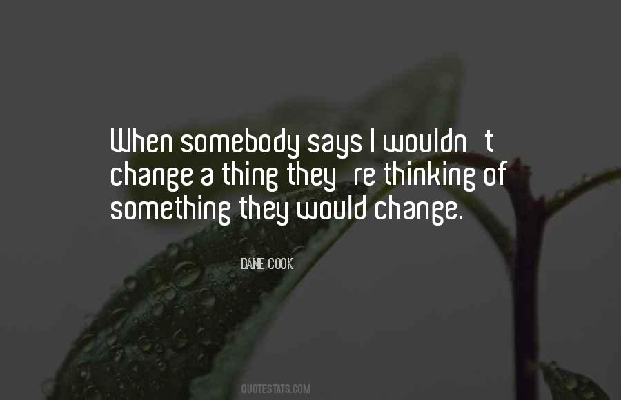 Dane Cook Quotes #315874