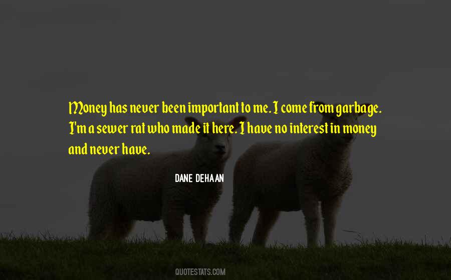 Dane DeHaan Quotes #1107462