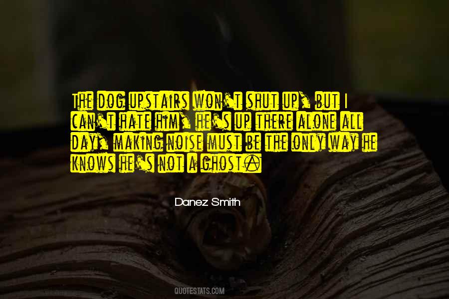 Danez Smith Quotes #1844848