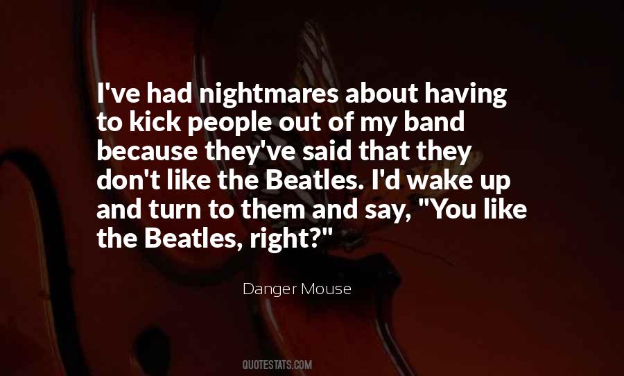 Danger Mouse Quotes #1714145