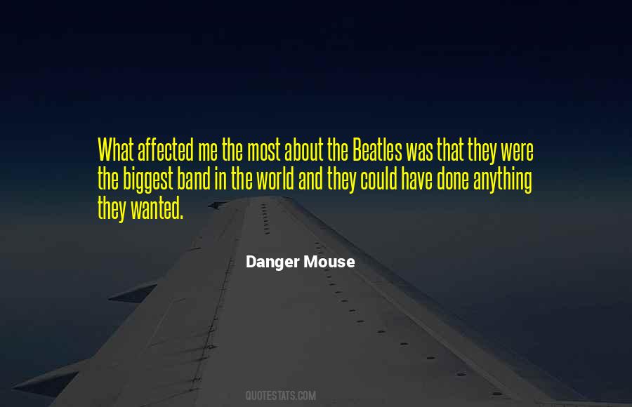 Danger Mouse Quotes #1842390