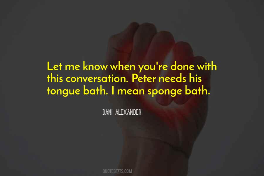 Dani Alexander Quotes #965959