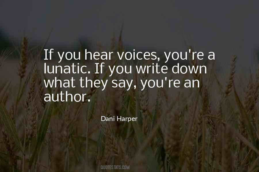 Dani Harper Quotes #238522