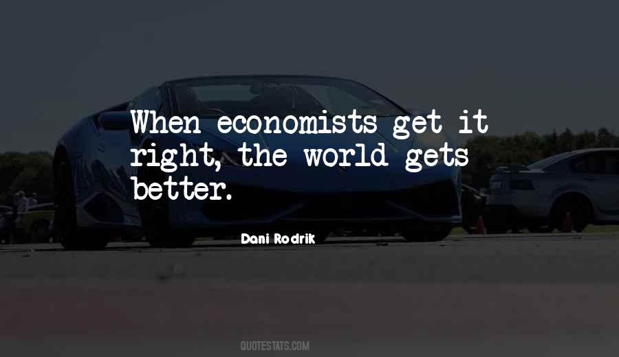 Dani Rodrik Quotes #1126806