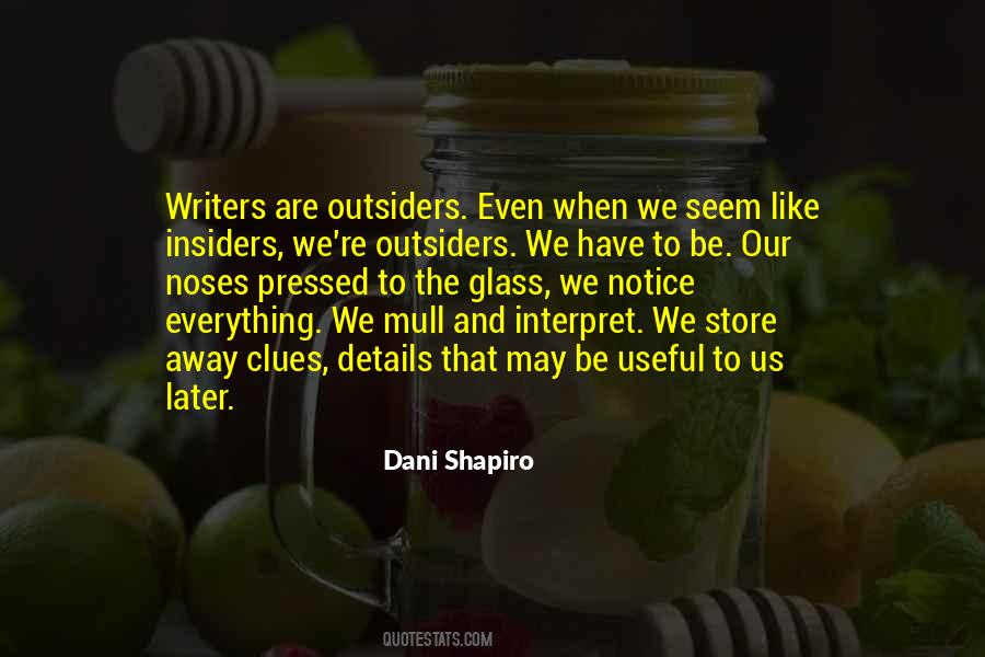 Dani Shapiro Quotes #328138