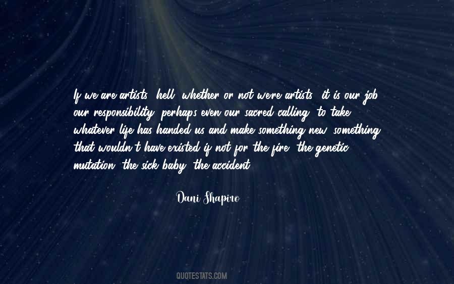 Dani Shapiro Quotes #998389