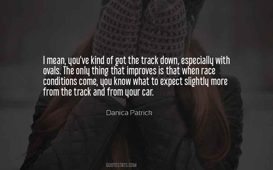 Danica Patrick Quotes #1637044