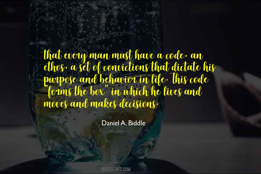 Daniel A. Biddle Quotes #1314036