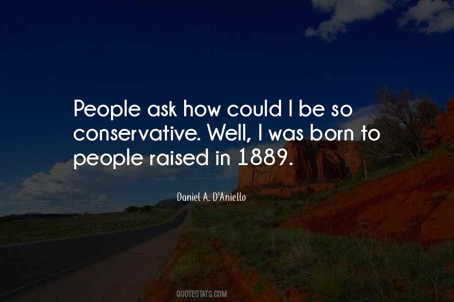 Daniel A. D'Aniello Quotes #1374465