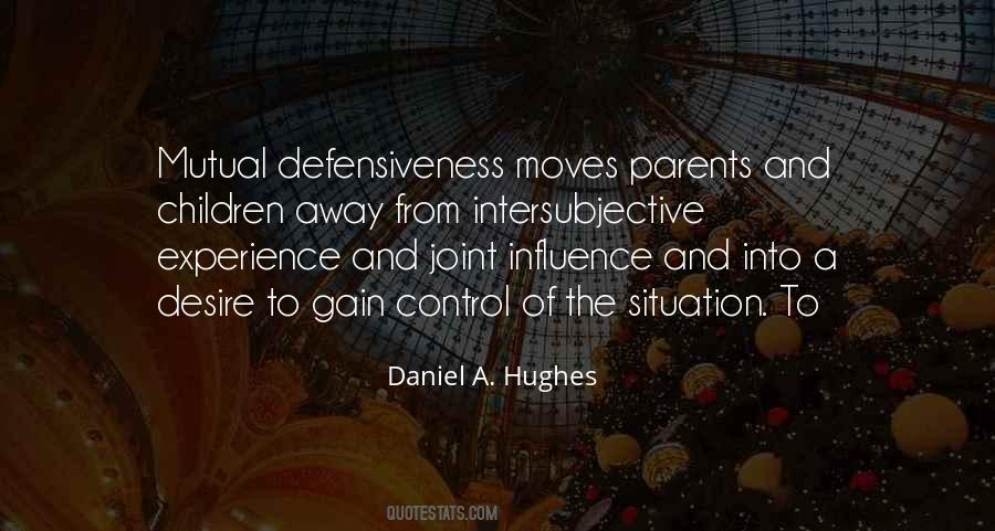 Daniel A. Hughes Quotes #1709990