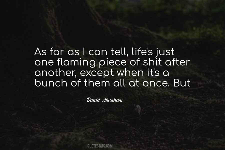 Daniel Abraham Quotes #417496