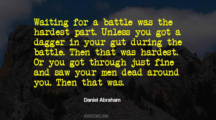 Daniel Abraham Quotes #706205