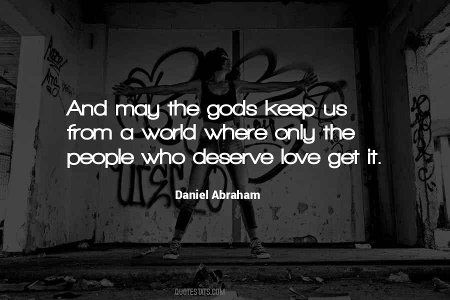 Daniel Abraham Quotes #857050