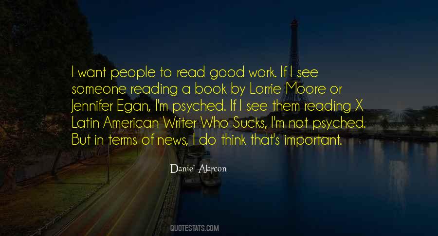 Daniel Alarcon Quotes #1147623