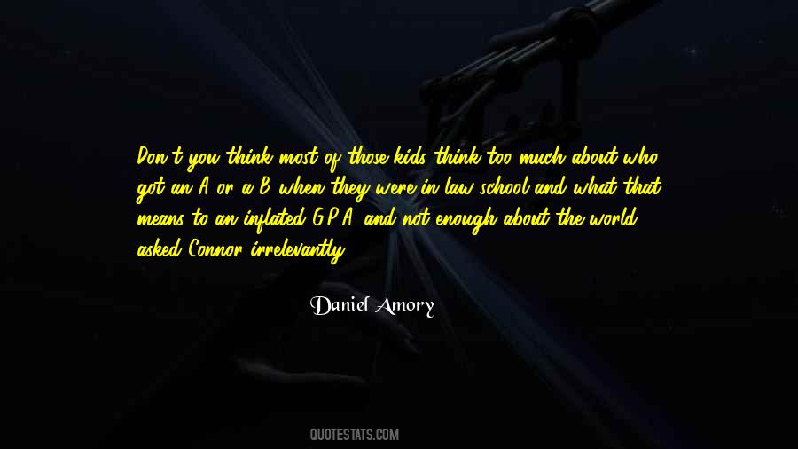 Daniel Amory Quotes #319177