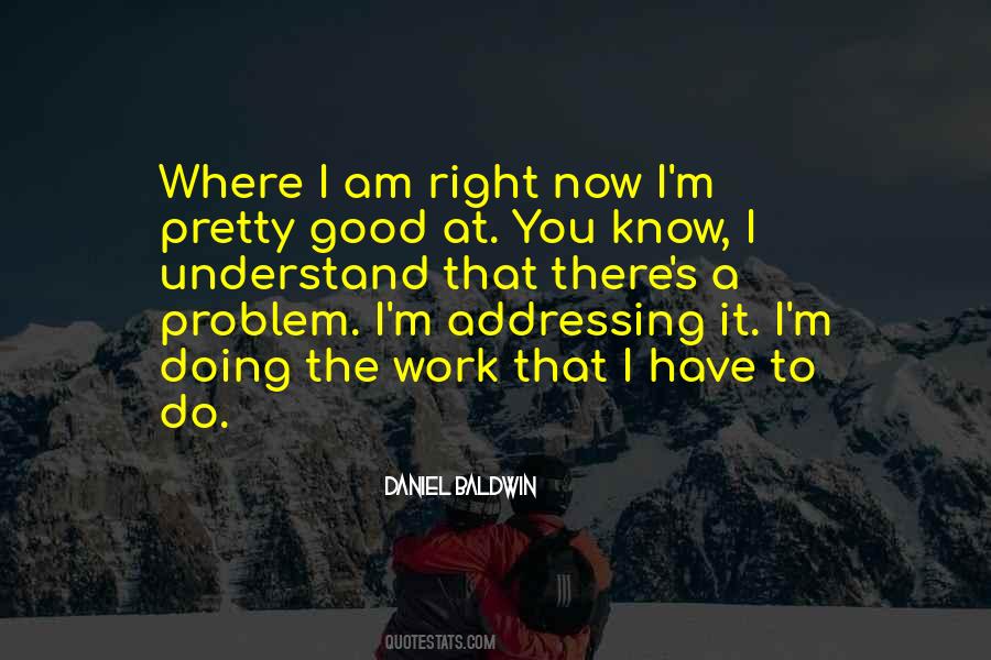 Daniel Baldwin Quotes #1134813