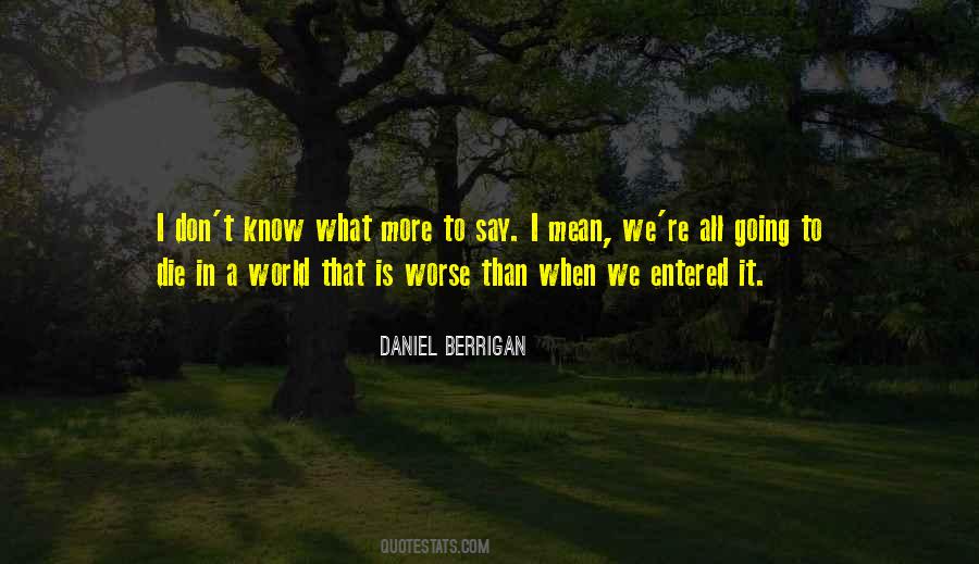 Daniel Berrigan Quotes #312726