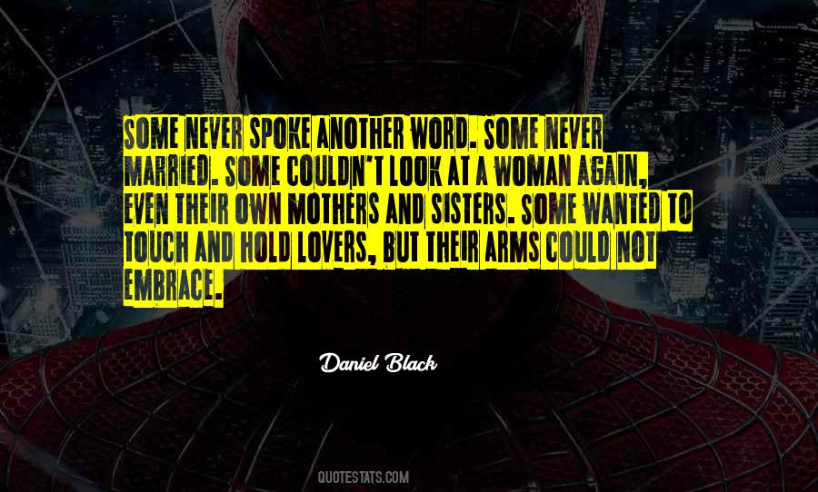 Daniel Black Quotes #1115616