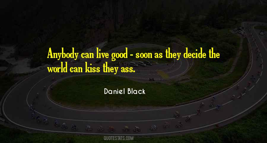 Daniel Black Quotes #1210694