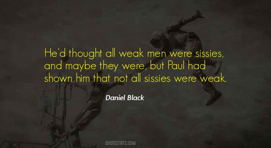 Daniel Black Quotes #1618164