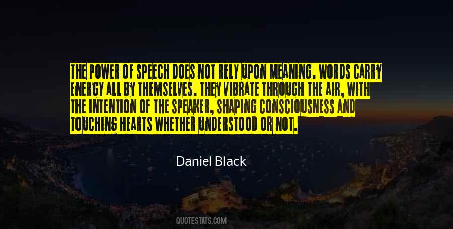 Daniel Black Quotes #306174
