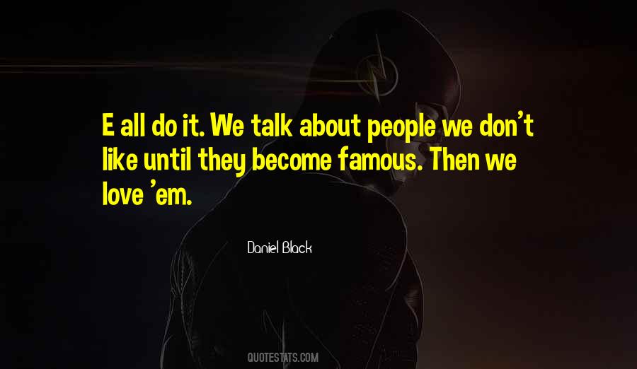 Daniel Black Quotes #481234