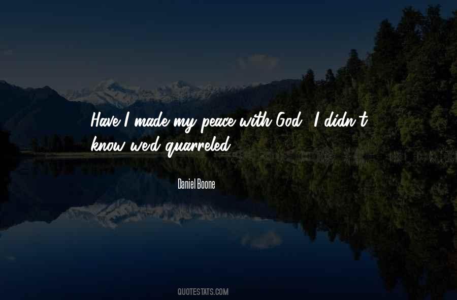 Daniel Boone Quotes #1157128