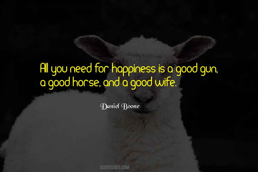 Daniel Boone Quotes #1310911