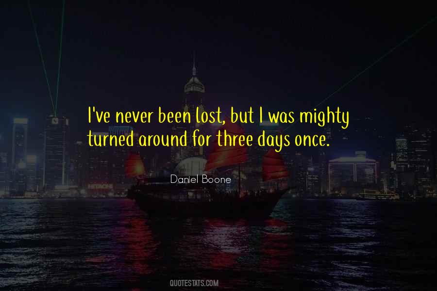 Daniel Boone Quotes #1732287