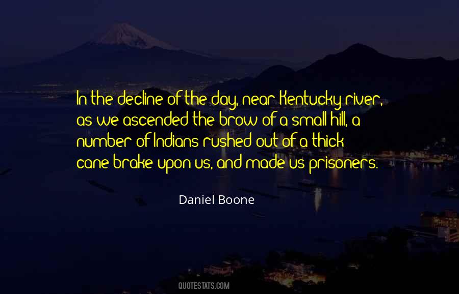 Daniel Boone Quotes #260725
