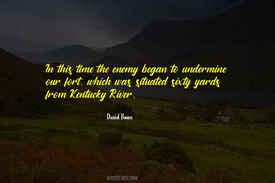 Daniel Boone Quotes #480215