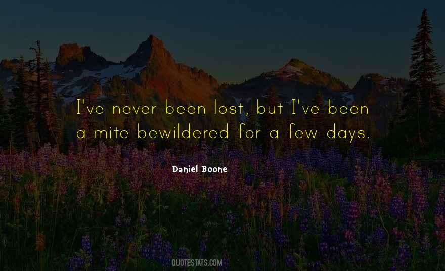 Daniel Boone Quotes #537229