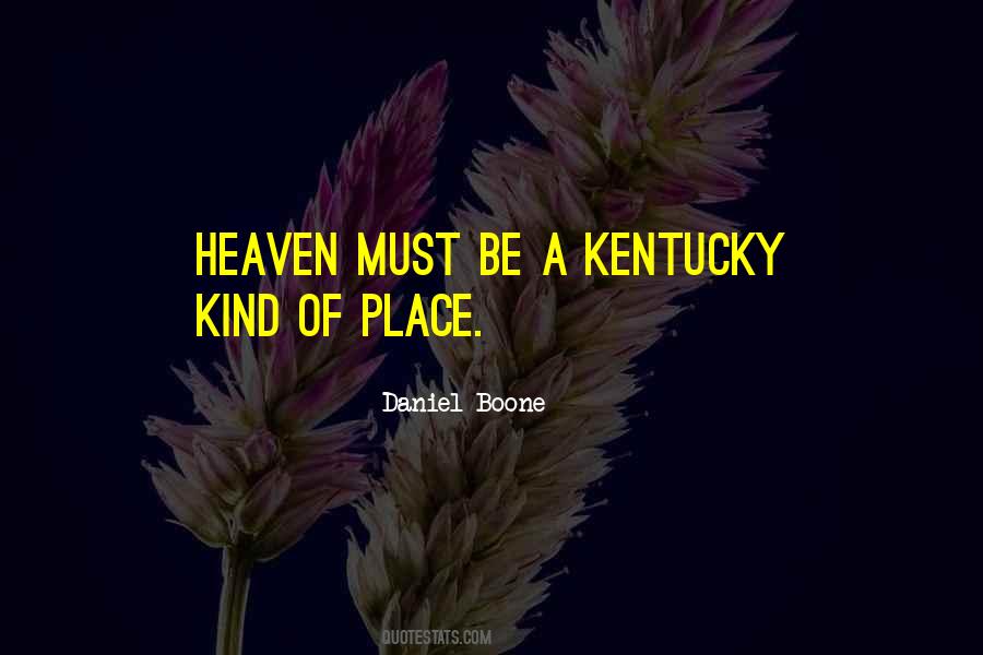 Daniel Boone Quotes #834691