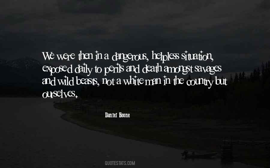 Daniel Boone Quotes #979622