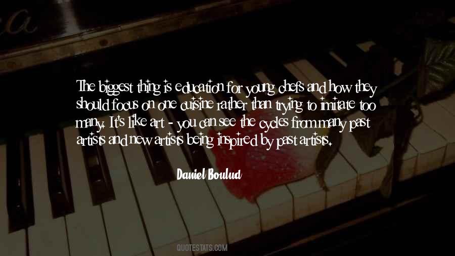 Daniel Boulud Quotes #1199281