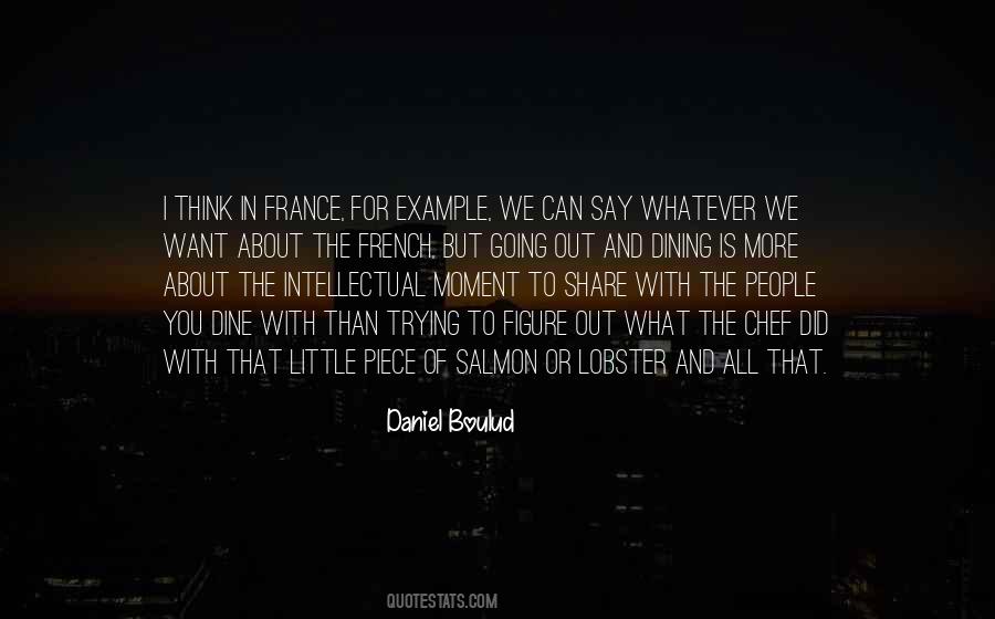 Daniel Boulud Quotes #177015