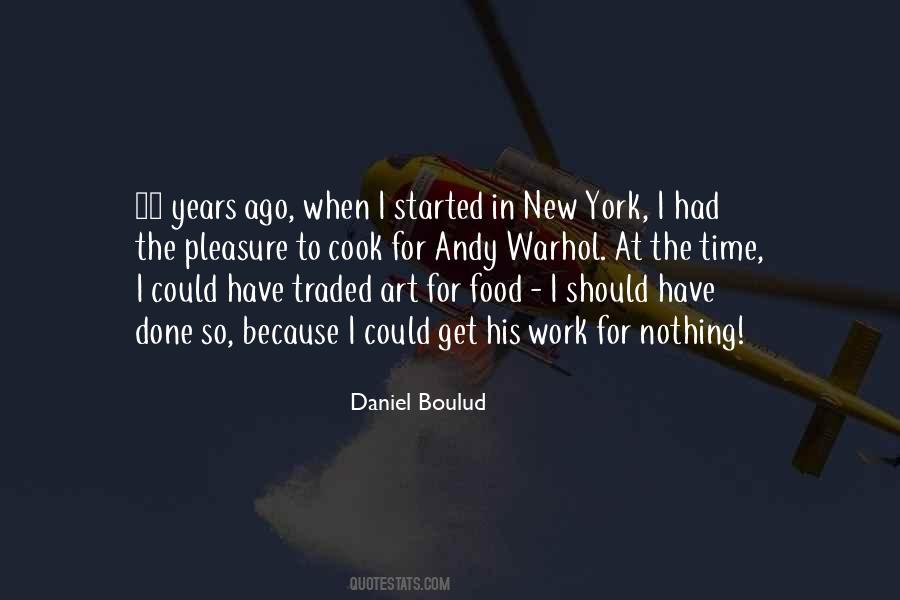 Daniel Boulud Quotes #908367