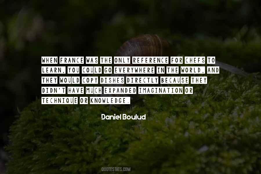 Daniel Boulud Quotes #918503