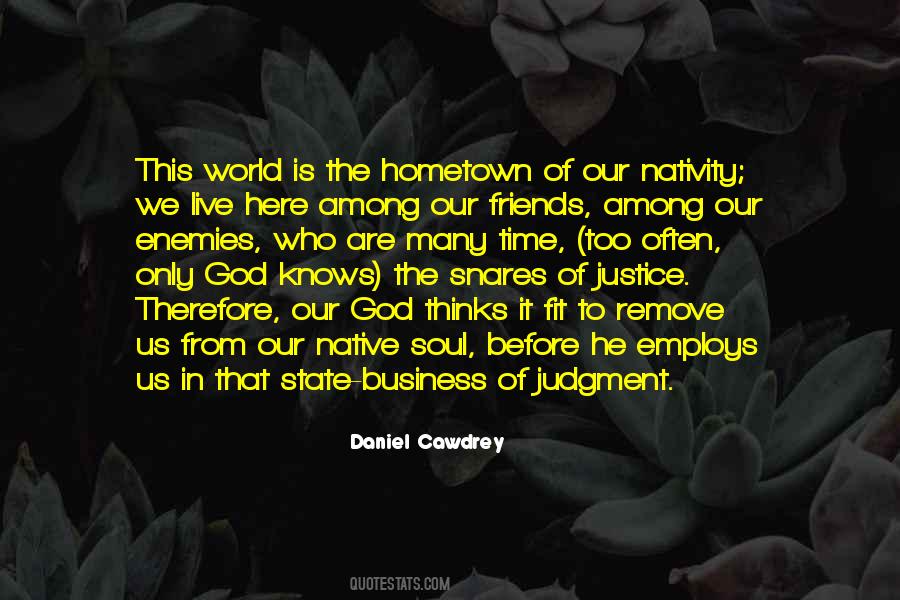 Daniel Cawdrey Quotes #923785