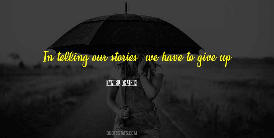 Daniel Chacon Quotes #61829 Daniel Chacon Quotes #61829