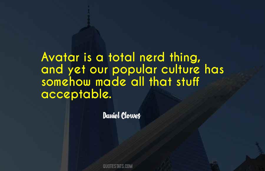 Daniel Clowes Quotes #1179651