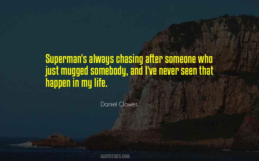 Daniel Clowes Quotes #1181337