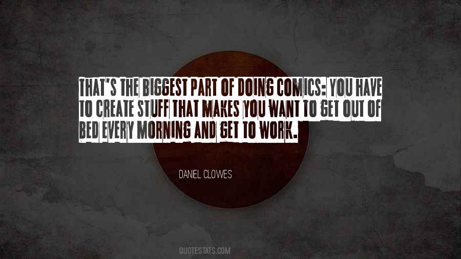 Daniel Clowes Quotes #1372408