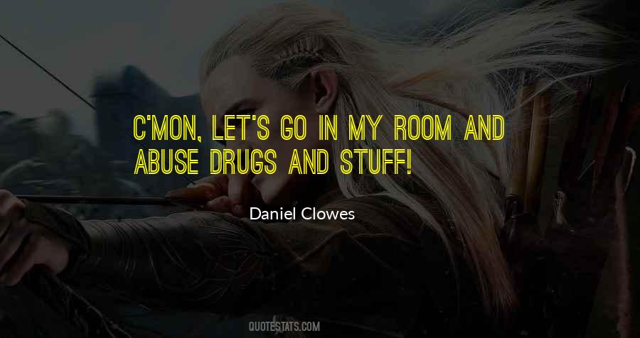 Daniel Clowes Quotes #1427105